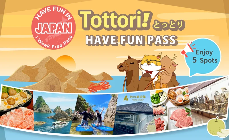 Have Fun in Tottori Pass (1 Week Free Pass)