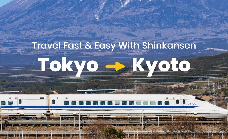 Tokyo to Kyoto - Japan Rail Shinkansen (Bullet Train) Ticket