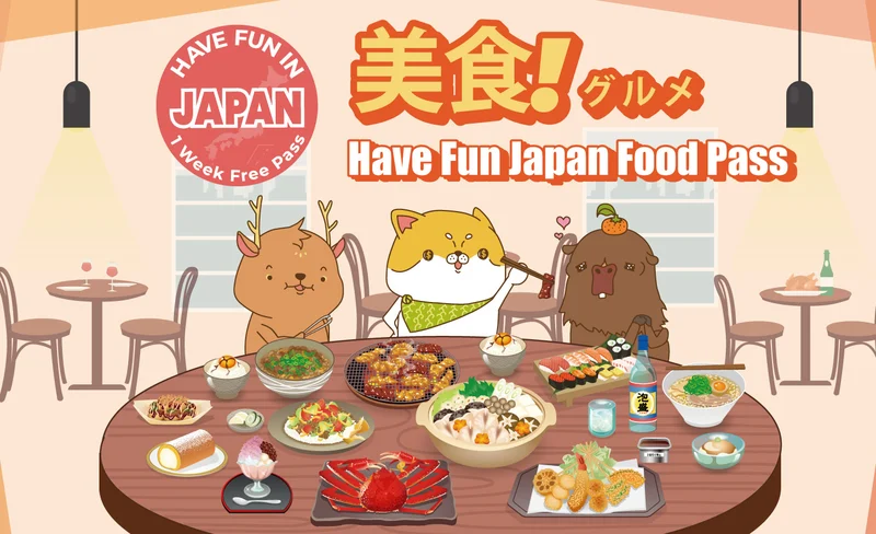 Have Fun Japan Food Pass 1 Week Free Pass