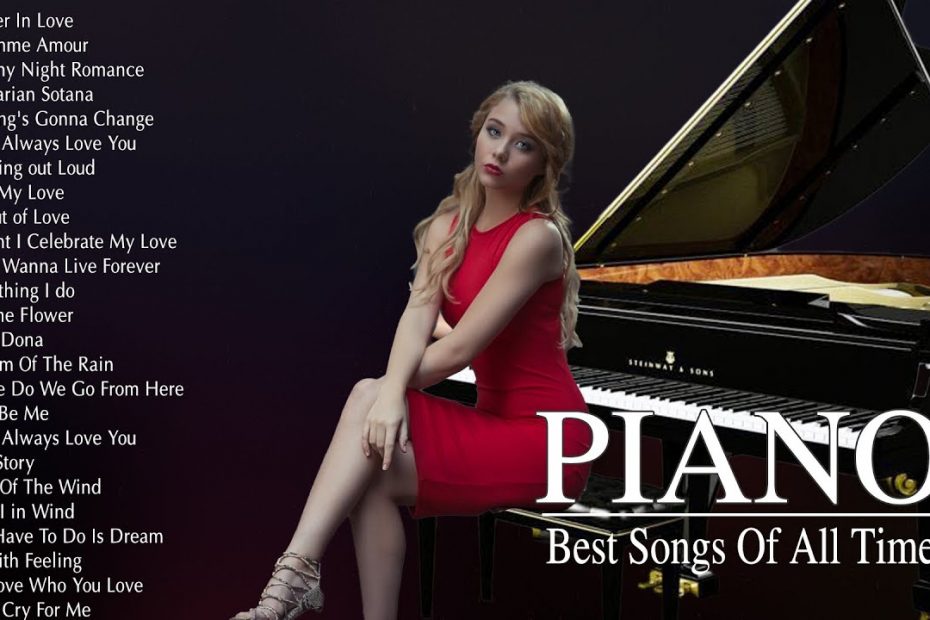 The Most Beautiful Romantic Piano Love Songs Of All Time - Sweet Love Songs Instrumental Playlist