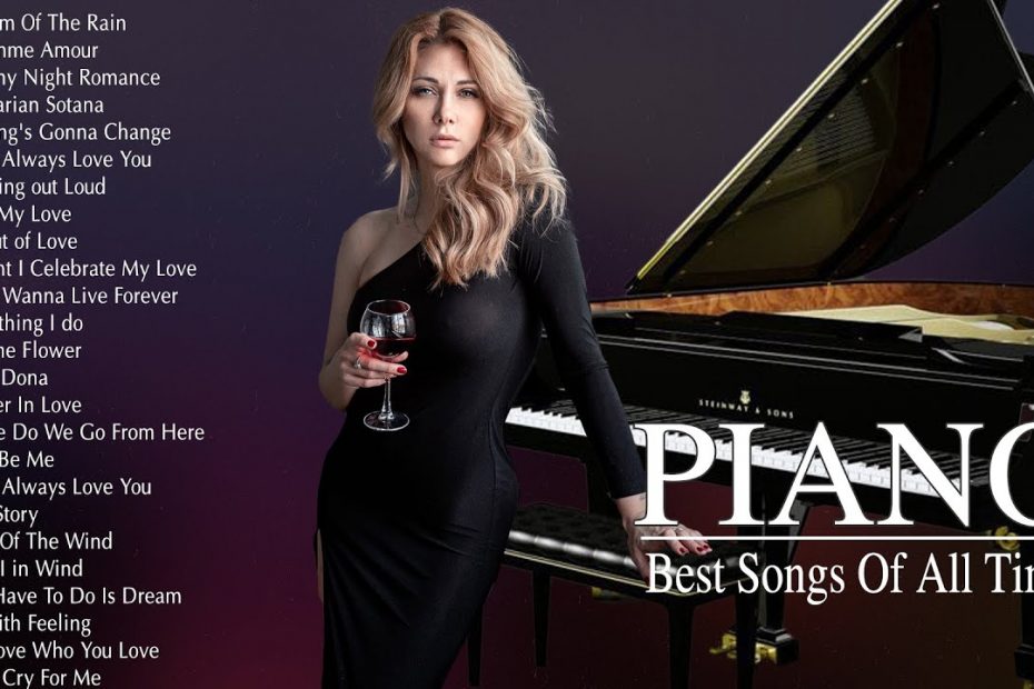 Beautiful Piano Love Songs - 100 Romantic Love Songs That Will Make You Fall In Love All Over Again