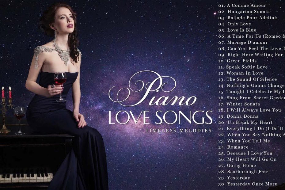 Listen To The Best Romantic Piano Love Songs With A Playlist That'll Make Your Heart Melt