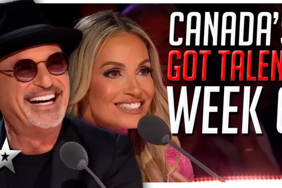 Canada's Got Talent 2024 - Week 6 ALL AUDITIONS!