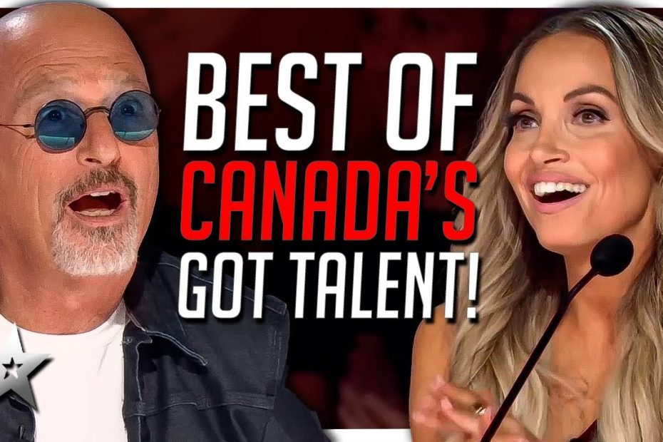 Best EVER Auditions from Canada's Got Talent!