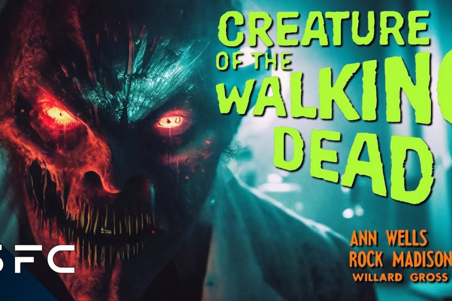 Creature Of The Walking Dead | Full Movie | Classic Sci-Fi Horror