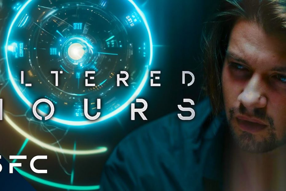 Altered Hours | Full Movie | Time Travel Sci-Fi Thriller | Ryan Munzert