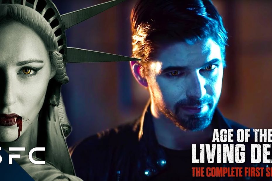 Age of The Living Dead | Post Apocalyptic Vampire Sci-Fi Series | S1E04