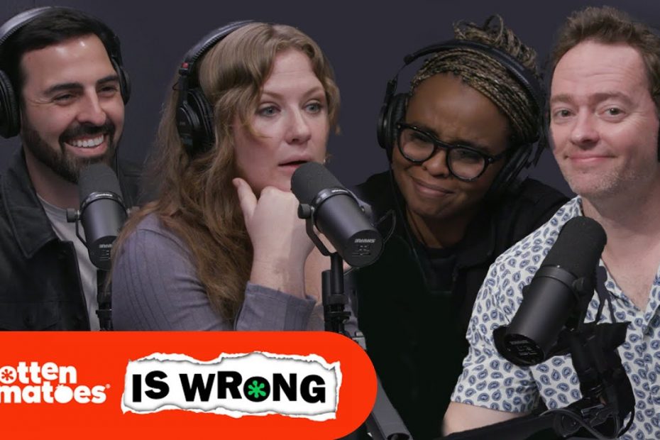 The Last 'Rotten Tomatoes Is Wrong' Episode Ever