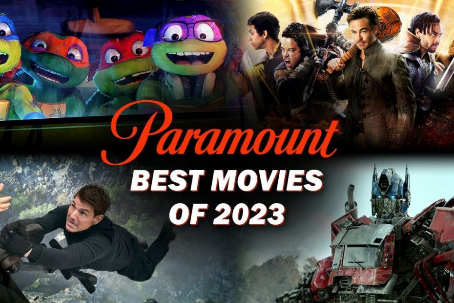 Paramount's Best Movies of 2023