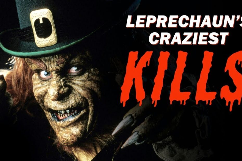 Leprechaun's Craziest Kills