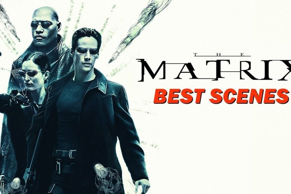 The Matrix's Best Scenes