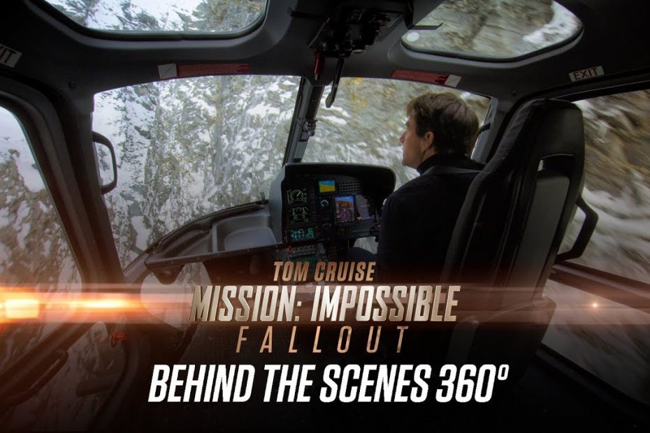 Mission: Impossible – Fallout (2018) – “Behind The Scenes 360°”
