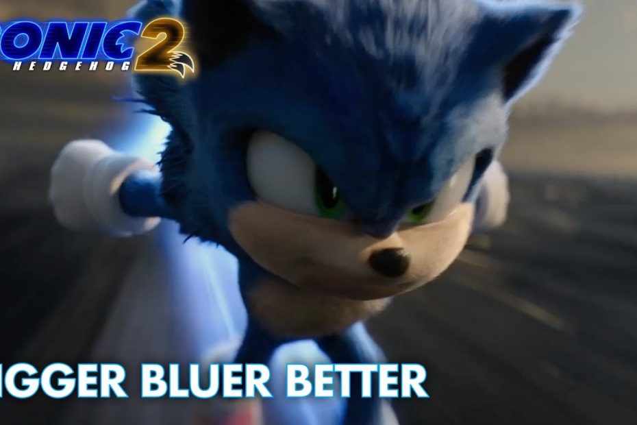 Sonic the Hedgehog 2 (2022) - "Bigger, Bluer, Better" - Paramount Pictures