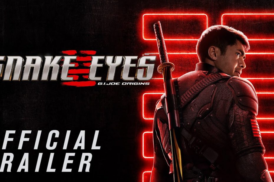 Snake Eyes Official Trailer (2021 Movie) – Henry Golding
