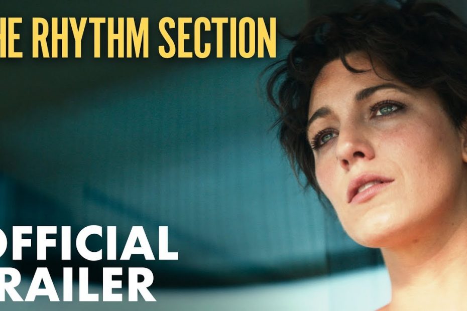 The Rhythm Section - Official Trailer (2020) - Paramount Pictures