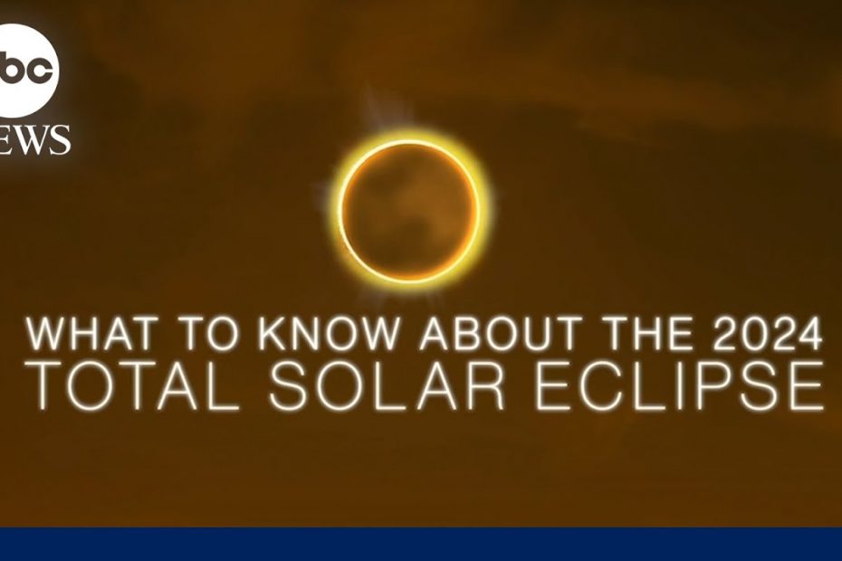Total solar eclipse 2024: What to know