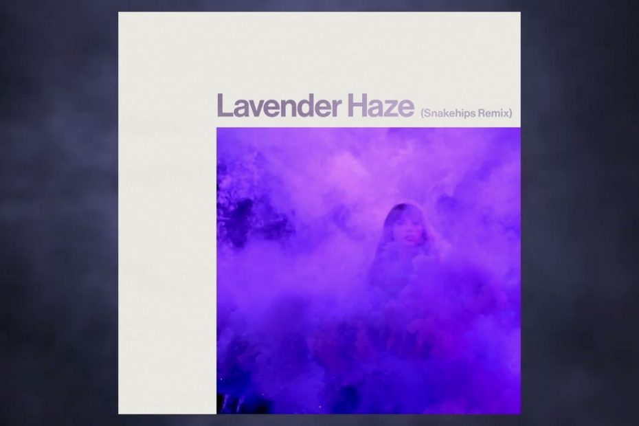 Taylor Swift - Lavender Haze (Snakehips Remix)