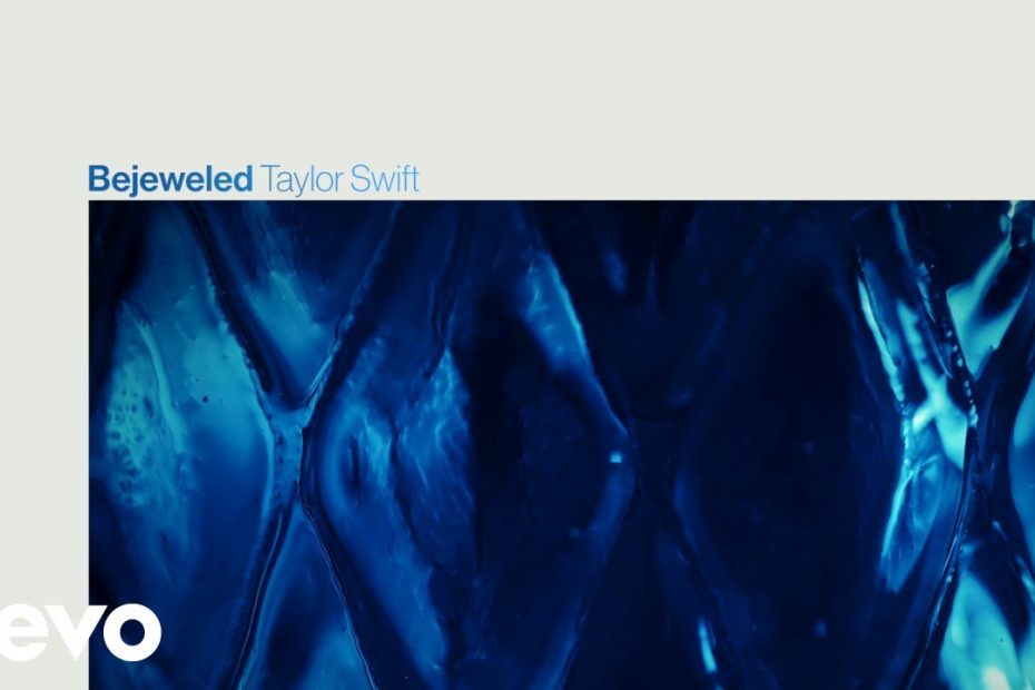 Taylor Swift - Bejeweled (Lyric Video)