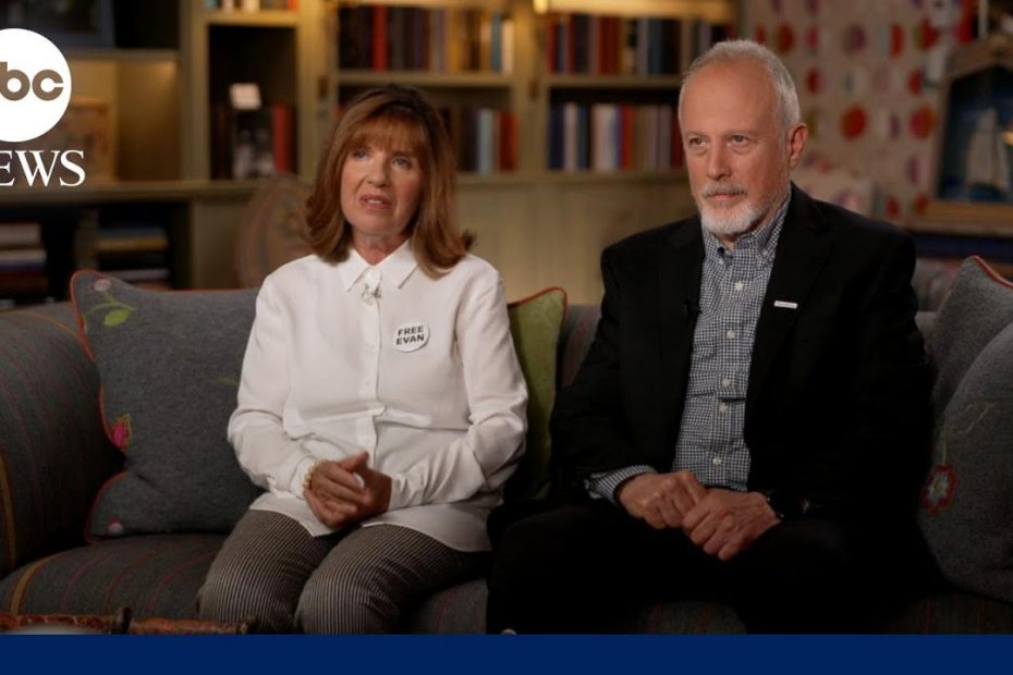 Parents of WSJ reporter Evan Gershkovich speak out about son's detainment in Russia l GMA