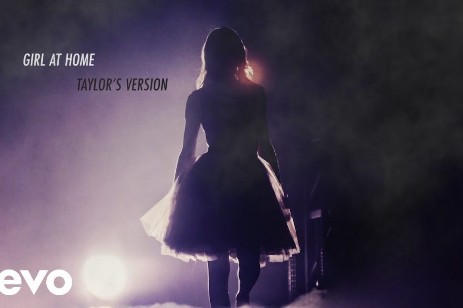 Taylor Swift - Girl At Home (Taylor's Version) (Lyric Video)