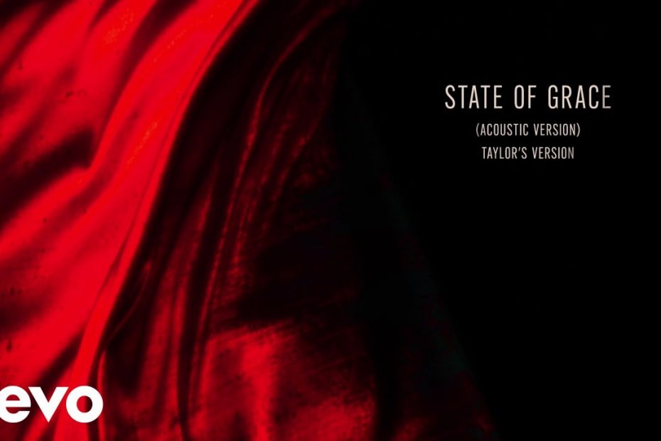 Taylor Swift - State Of Grace (Acoustic Version) (Taylor's Version) (Lyric Video)