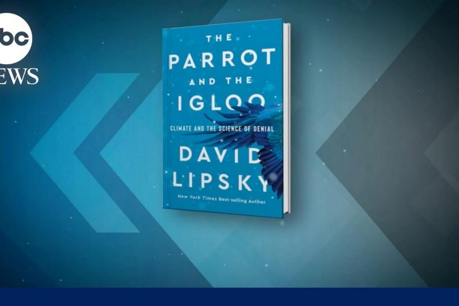50 years of climate denialism ended 'head start' to solve it: David Lipsky