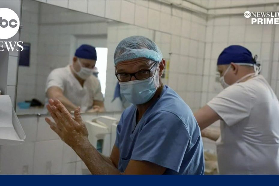 'Until you come here… it's hard to believe': US neurosurgeon on Ukraine war | ABCNL
