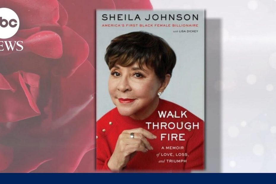 Sheila Johnson on new memoir and her inspiring journey as an entrepreneur