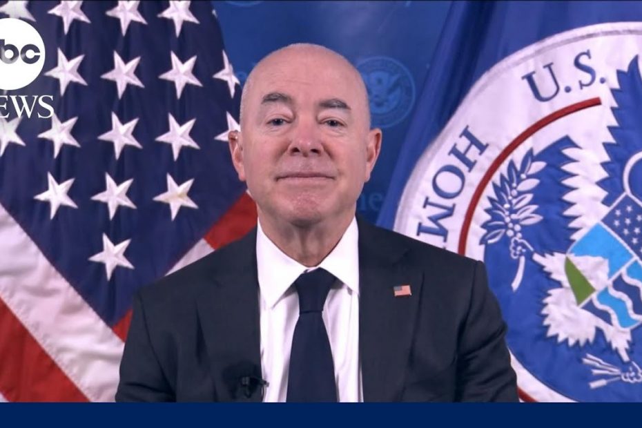'This is not the way to seek relief': U.S. Homeland Security secretary on Title 42 expiration l GMA