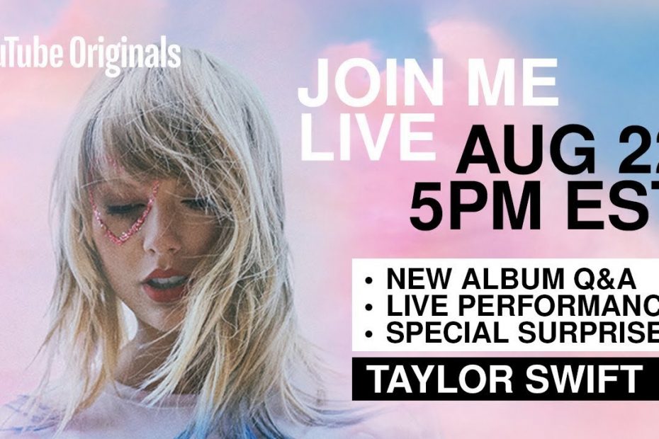 Taylor Swift - Livestream Announcement (8/22/19 @ 5pm EST)