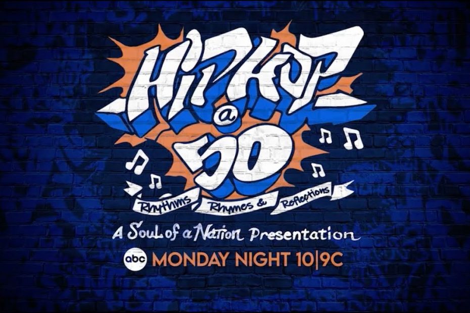 Hip-Hop at 50: Rhythms, Rhymes & Reflections -- A Soul of a Nation Presentation