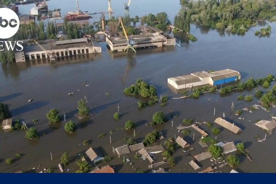 Ukraine dam collapse forces evacuations | ABCNL