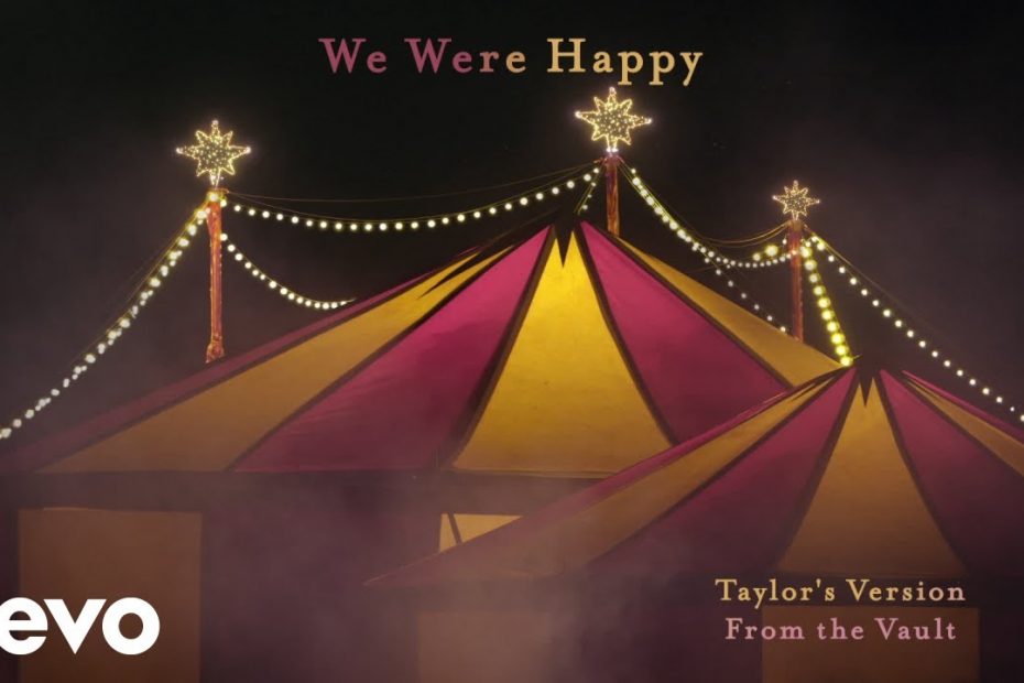 Taylor Swift - We Were Happy (Taylor’s Version) (From The Vault)