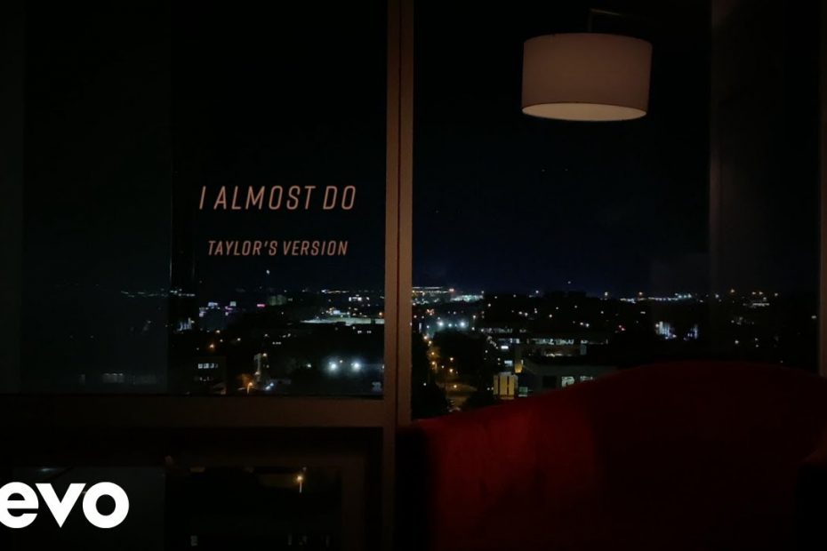 Taylor Swift - I Almost Do (Taylor's Version) (Lyric Video)