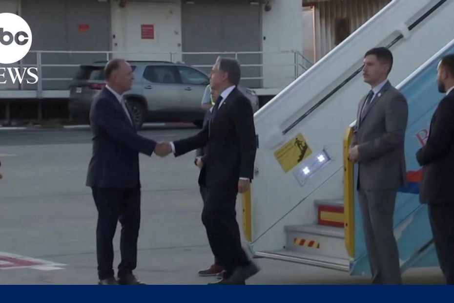 Blinken arrives in Israel amid pressure for a cease-fire