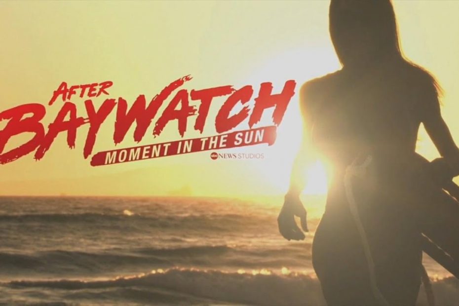 OFFICIAL TRAILER: ‘After Baywatch: Moment in the Sun’ | Streaming August 28 | Hulu
