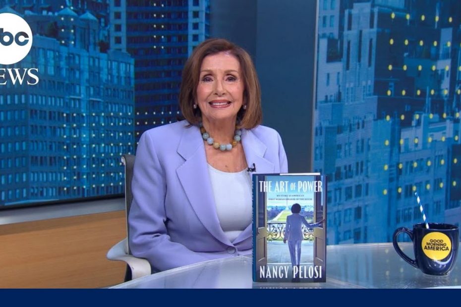 Nancy Pelosi talks new book, ‘The Art of Power’