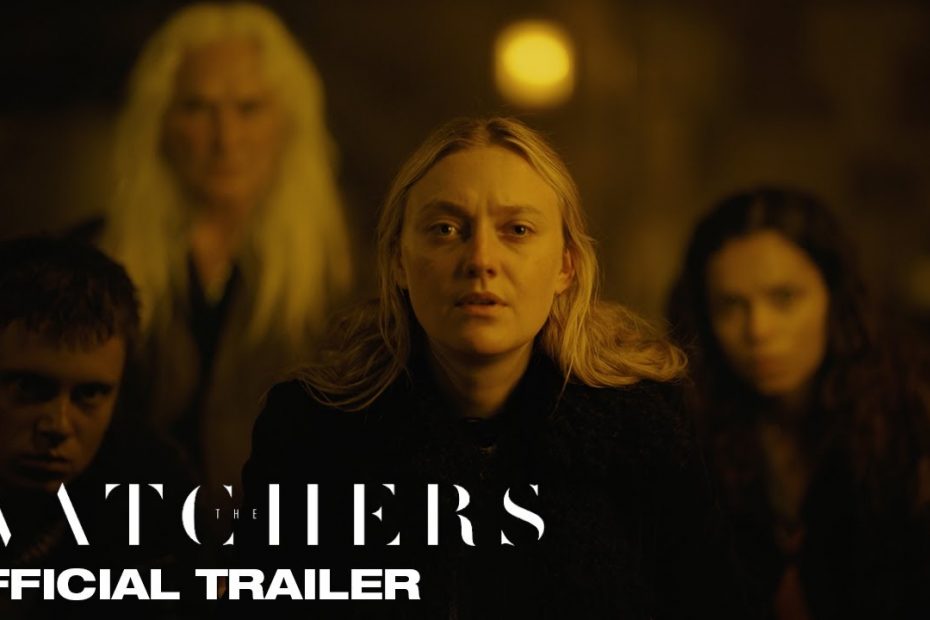 THE WATCHERS | Official Trailer