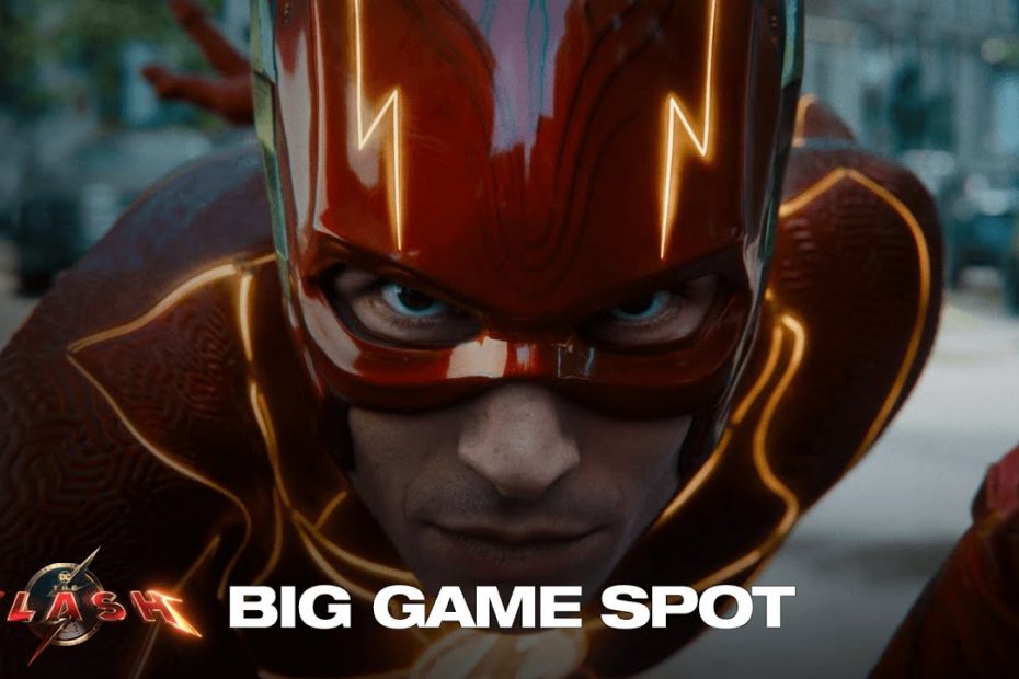 The Flash – Big Game TV Spot