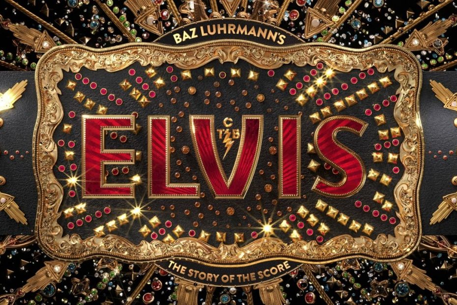 Baz Luhrmann's ELVIS: The Story of the Score