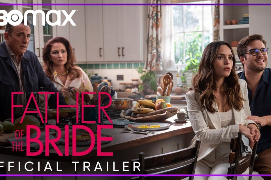 Father of the Bride | Official Trailer | HBO Max