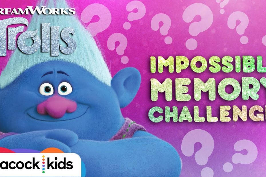 IMPOSSIBLE Trolls Memory Challenge | TROLLS WORLD TOUR