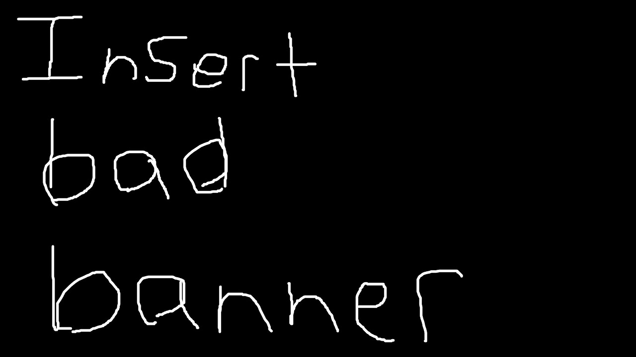 WORST BANNERS ON YOUTUBE #1