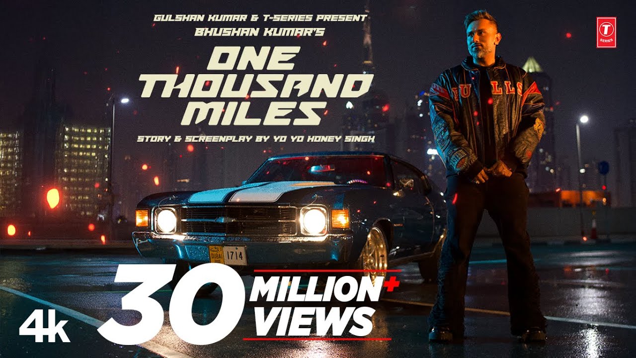 ONE THOUSAND MILES (Official Video): Yo Yo Honey Singh | Mandy Takhar | Desi Kalakaar |Bhushan Kumar