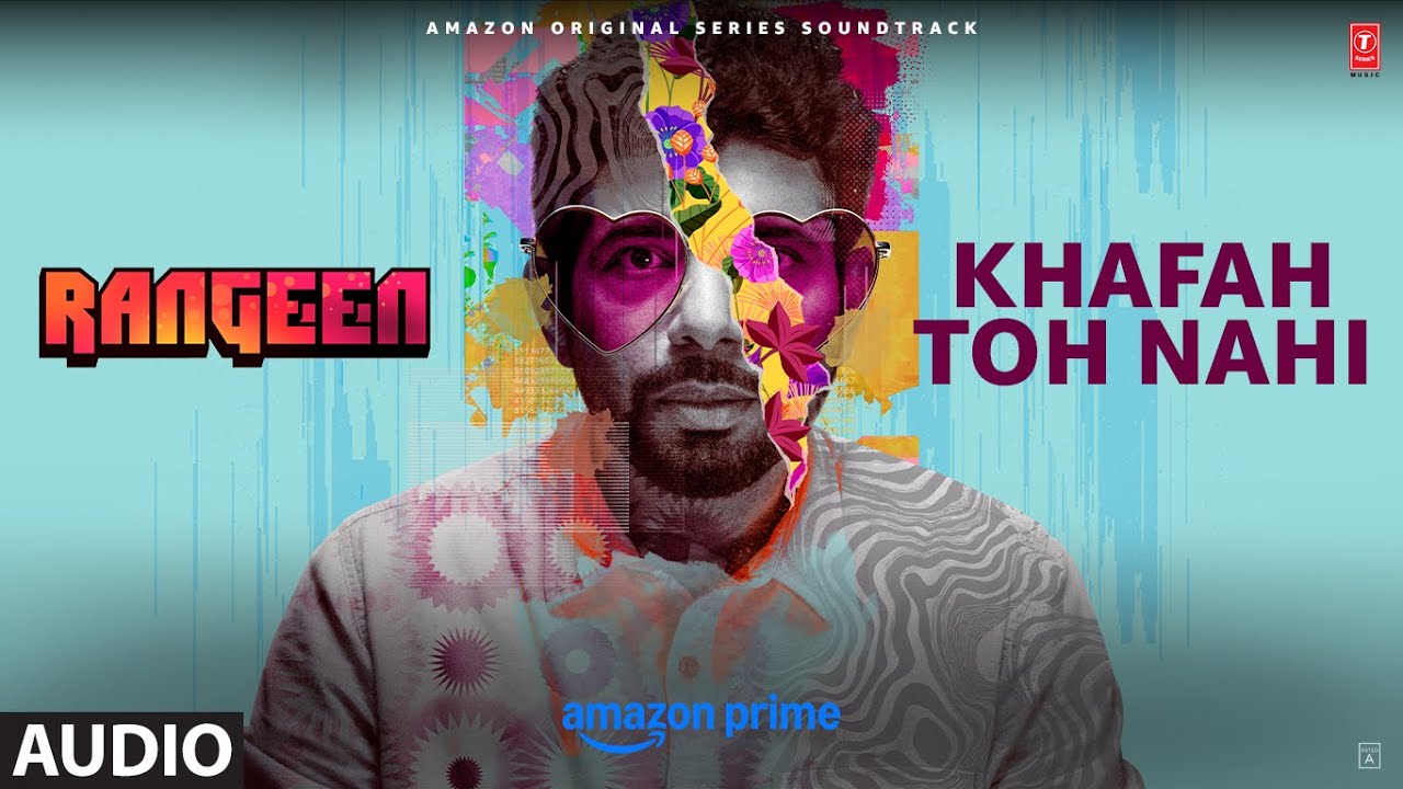 Rangeen: Khafah Toh Nahi (Audio) | Vineet Kumar Singh | Rajshri D | Shubham Shirule | Suvarna Tiwari