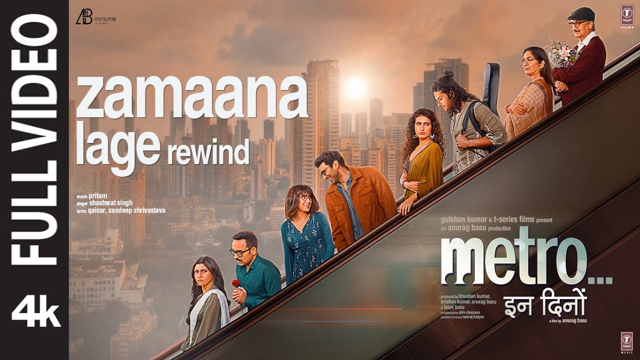 Zamaana Lage – Rewind (Full Video) | Metro…In Dino | Pritam |Shashwat Singh |Qaisar Ul Jafri,Sandeep