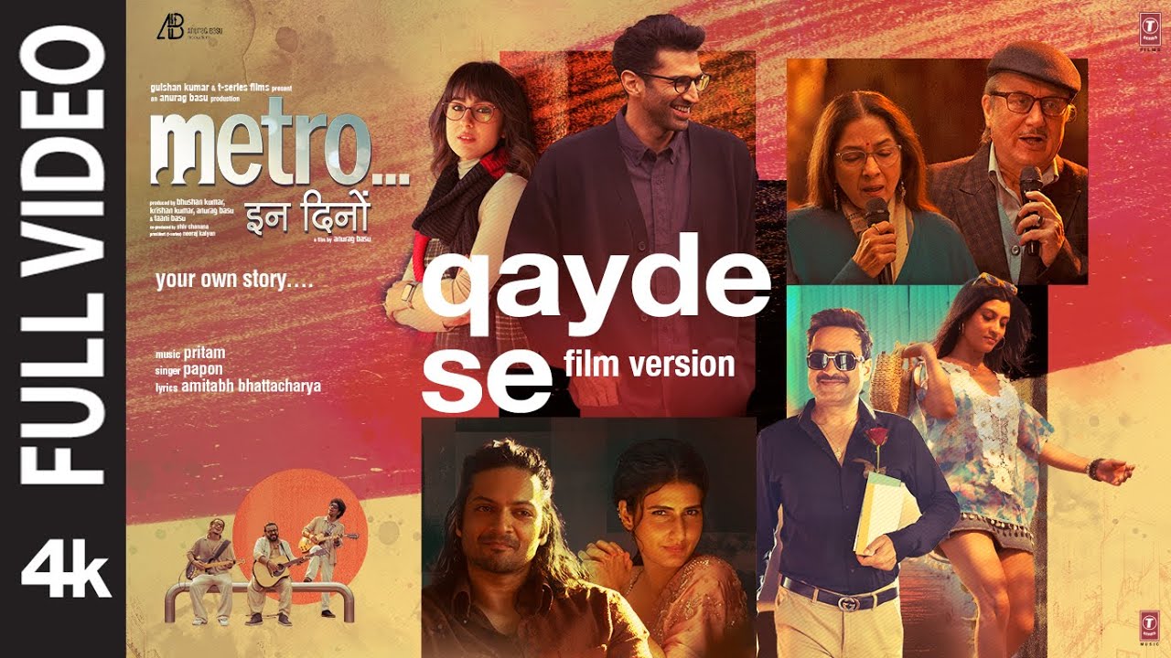 Qayde Se – Film Version (Full Video) | Papon | Metro…In Dino |Pritam |Amitabh B |Anurag B |Bhushan K