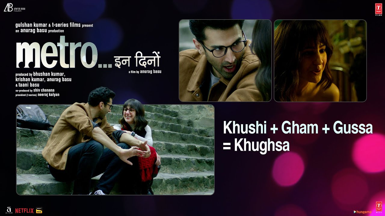 Metro…In Dino: “Khushi + Gham + Gussa = Khughsa” Aditya,Sara,Ali,Fatima,Pankaj,Konkona | Anurag B