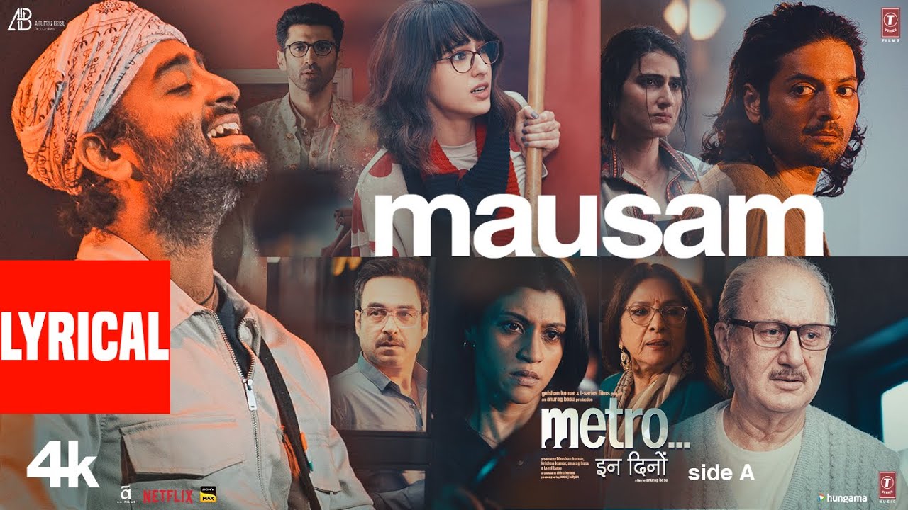Mausam (Lyrical Video): Arijit Singh | Pritam | Sandeep Shrivastava | Metro…In Dino | T-Series