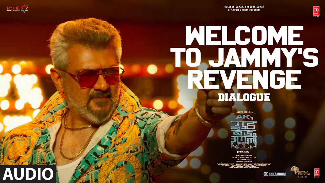 “Welcome to Jammy’s Revenge” | Ajith Kumar | Trisha Krishnan | Adhik R | Good Bad Ugly Dialogue